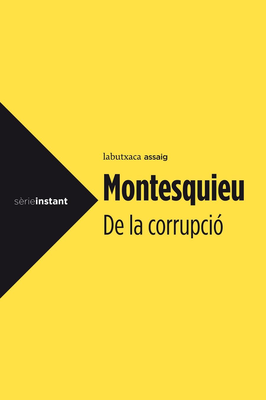 DE LA CORRUPCIÓ | 9788499306988 | MONTESQUIEU | Llibreria Geli - Llibreria Online de Girona - Comprar llibres en català i castellà