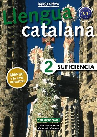 SUFICIÈNCIA 2.SOLUCIONARI | 9788448943646 | GARCIA BALASCH, TERESA/VILÀ COMAJOAN, CARME | Llibreria Geli - Llibreria Online de Girona - Comprar llibres en català i castellà