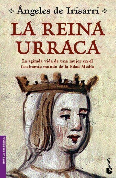 LA REINA URRACA | 9788484605690 | IRISARRI,ANGELES DE | Libreria Geli - Librería Online de Girona - Comprar libros en catalán y castellano