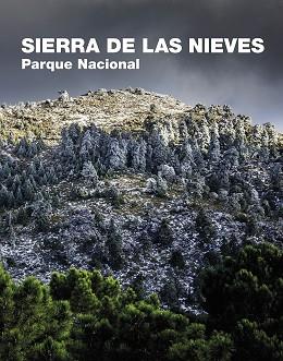 SIERRA DE LAS NIEVES.PARQUE NACIONAL | 9788408255802 | V.V.A.A. | Libreria Geli - Librería Online de Girona - Comprar libros en catalán y castellano