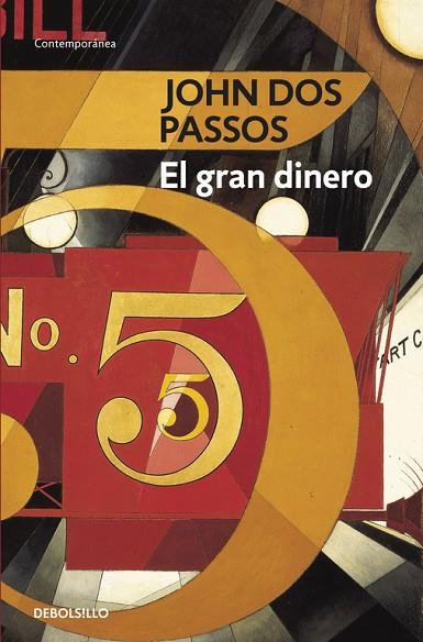 EL GRAN DINERO | 9788483464588 | DOS PASSOS,JOHN | Llibreria Geli - Llibreria Online de Girona - Comprar llibres en català i castellà