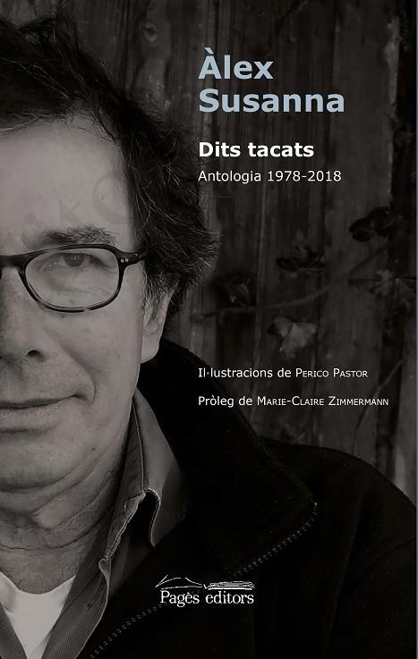 DITS TACATS.ANTOLOGIA 1978-2018 | 9788413030531 | SUSANNA,ÀLEX | Libreria Geli - Librería Online de Girona - Comprar libros en catalán y castellano