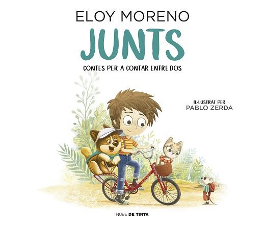 JUNTS(CONTES PER A CONTAR ENTRE DOS) | 9788417605681 | MORENO,ELOY | Libreria Geli - Librería Online de Girona - Comprar libros en catalán y castellano