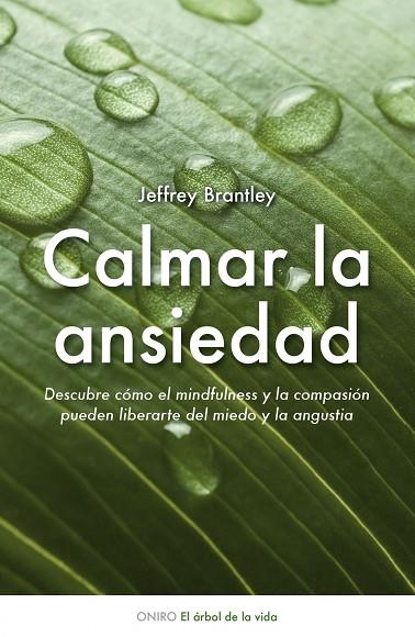 CALMAR LA ANSIEDAD | 9788497544511 | BRANTLEY,JEFFREY | Llibreria Geli - Llibreria Online de Girona - Comprar llibres en català i castellà