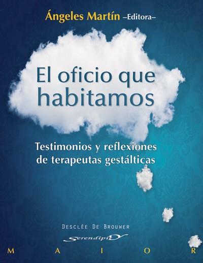 EL OFICIO QUE HABITAMOS | 9788433025784 | A.A.D.D. | Libreria Geli - Librería Online de Girona - Comprar libros en catalán y castellano