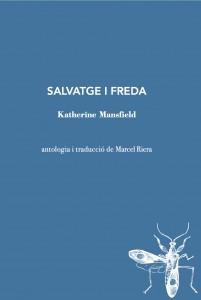 SALVATGE I FREDA | 9788412760156 | MANSFIELD,KATHERINE | Libreria Geli - Librería Online de Girona - Comprar libros en catalán y castellano