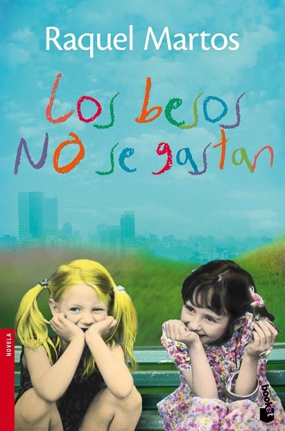 LOS BESOS NO SE GASTAN | 9788467025354 | MARTOS,RAQUEL | Libreria Geli - Librería Online de Girona - Comprar libros en catalán y castellano