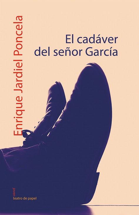 EL CADAVER DEL SEÑOR GARCIA | 9788498450491 | JARDIEL PONCELA,ENRIQUE | Libreria Geli - Librería Online de Girona - Comprar libros en catalán y castellano