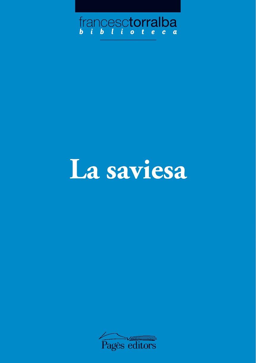 LA SAVIESA | 9788497797252 | TORRALBA,FRANCESC | Libreria Geli - Librería Online de Girona - Comprar libros en catalán y castellano
