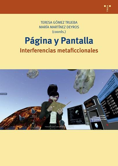 PÁGINA Y PANTALLA.INTERFERENCIAS METAFICCIONALES | 9788417767099 | GÓMEZ TRUEBA,TERESA/MARTÍNEZ DEYROS,MARÍA | Llibreria Geli - Llibreria Online de Girona - Comprar llibres en català i castellà