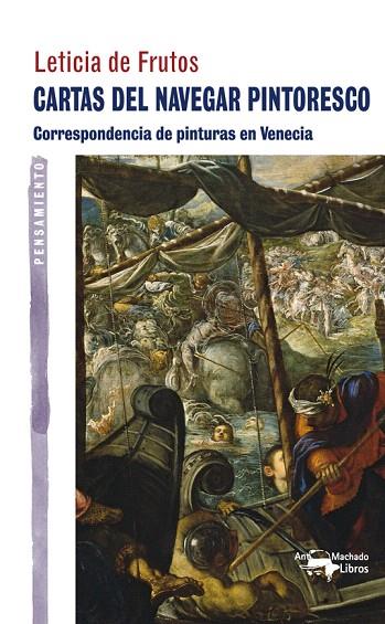 CARTAS DEL NAVEGAR PINTORESCO | 9788477748410 | DE FRUTOS SASTRE,LETICIA | Llibreria Geli - Llibreria Online de Girona - Comprar llibres en català i castellà