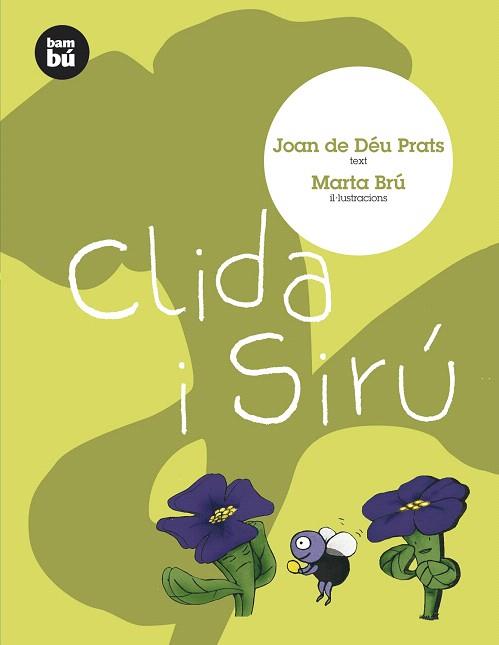 CLIDA I SIRU | 9788493482688 | PRATS,JOAN DE DEU | Libreria Geli - Librería Online de Girona - Comprar libros en catalán y castellano