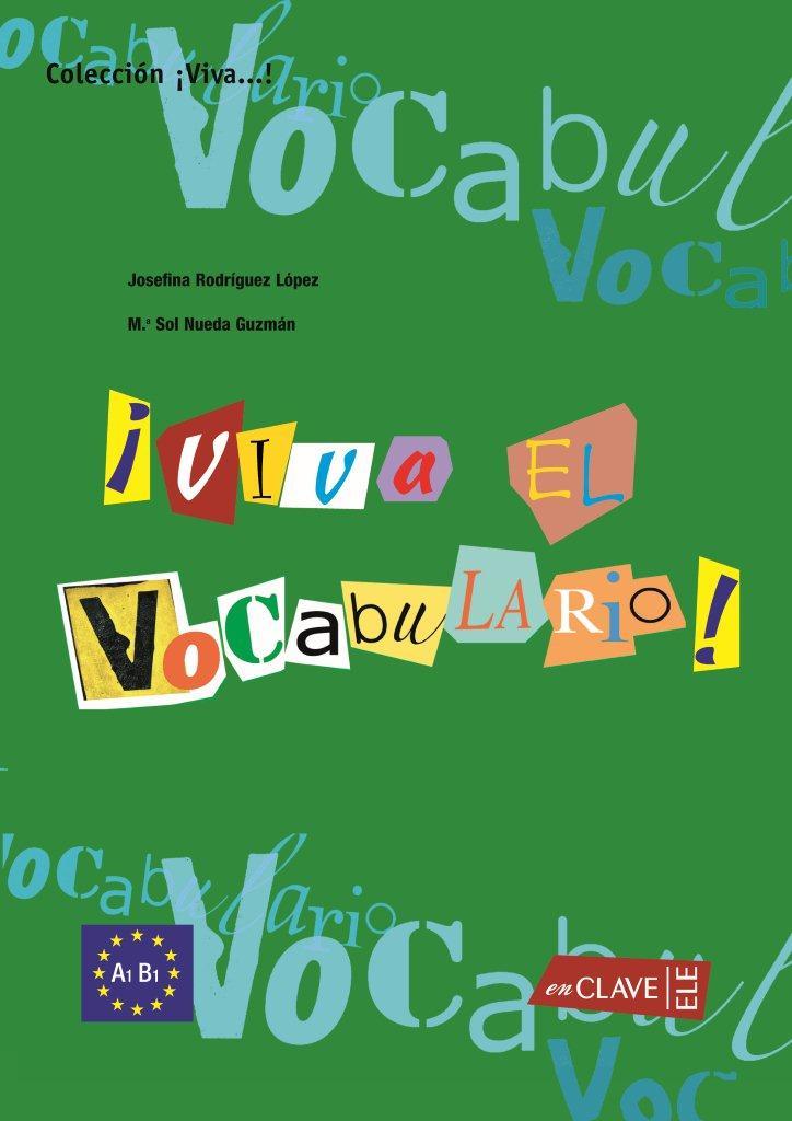 VOCABULARIO DEL ESPAÑOL | 9788496942028 | DOMINGUEZ LOPEZ,JOSEFINA | Libreria Geli - Librería Online de Girona - Comprar libros en catalán y castellano