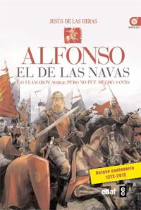 ALFONSO EL DE LAS NAVAS | 9788441430921 | DE LAS HERAS,JESUS | Libreria Geli - Librería Online de Girona - Comprar libros en catalán y castellano
