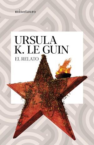 EL RELATO | 9788445009772 | LE GUIN,URSULA K. | Libreria Geli - Librería Online de Girona - Comprar libros en catalán y castellano