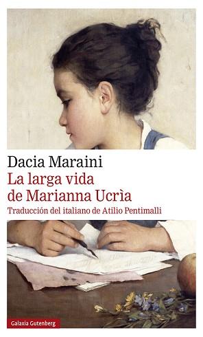 LA LARGA VIDA DE MARIANNA UCRÌA | 9788418218330 | MARAINI,DACIA | Libreria Geli - Librería Online de Girona - Comprar libros en catalán y castellano