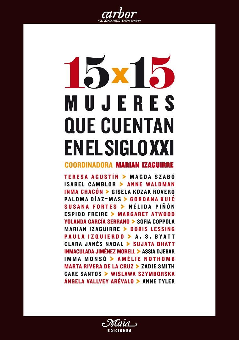 15 X 15 MUJERES QUE CUENTAN EN EL SIGLO XXI | 9788492724079 | IZAGUIRRE,MARIAN | Libreria Geli - Librería Online de Girona - Comprar libros en catalán y castellano