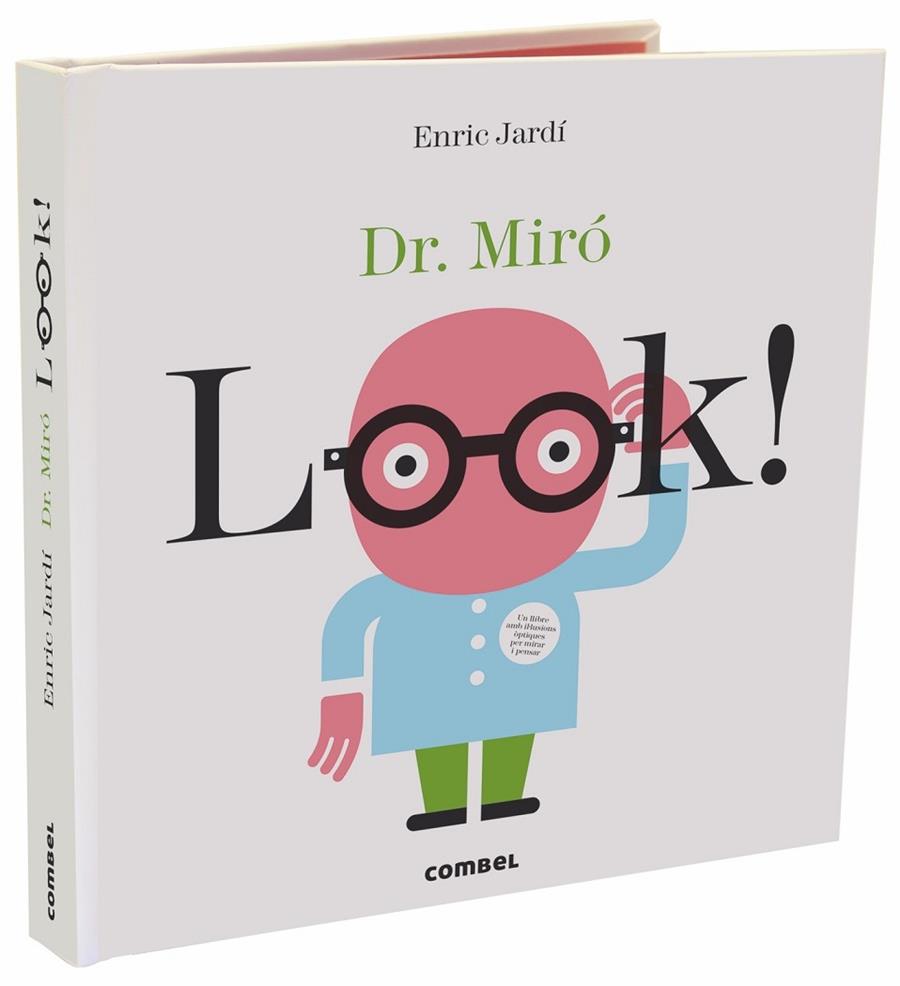 LOOK! DR. MIRó | 9788491013327 | JARDÍ,ENRIC | Libreria Geli - Librería Online de Girona - Comprar libros en catalán y castellano