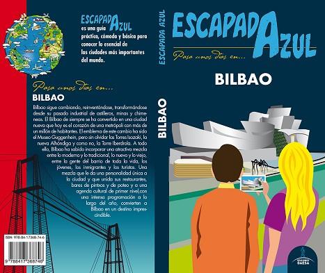 BILBAO(ESCAPADA AZUL.EDICION 2019) | 9788417368746 | Llibreria Geli - Llibreria Online de Girona - Comprar llibres en català i castellà