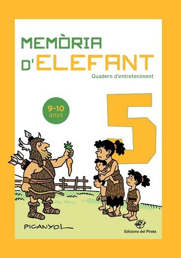 MEMÒRIA D'ELEFANT 5(DE 9 A 10 ANYS) | 9788417207328 | MARTÍNEZ PICANYOL,JOSEP LLUÍS | Libreria Geli - Librería Online de Girona - Comprar libros en catalán y castellano