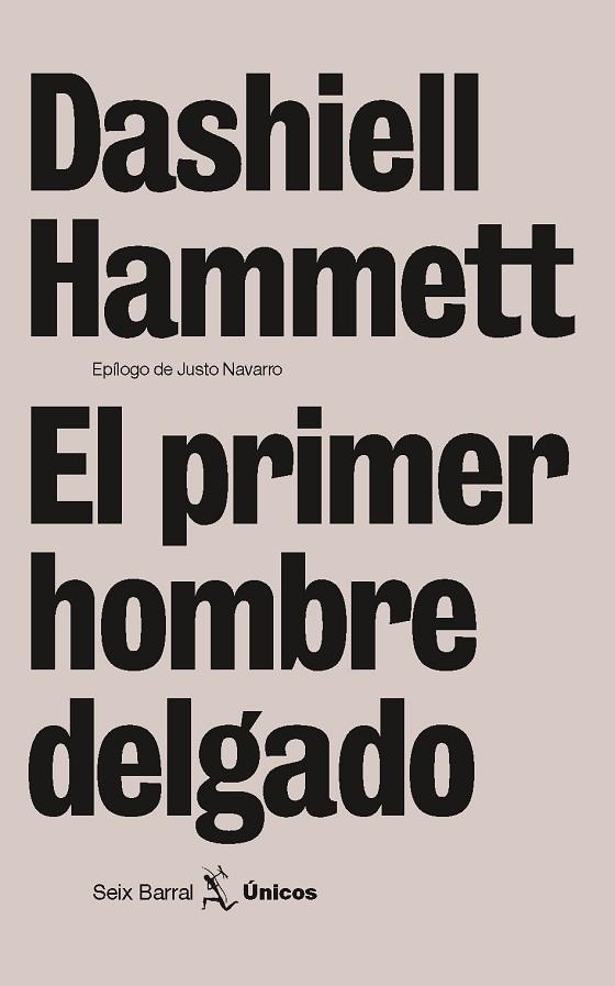 EL PRIMER HOMBRE DELGADO | 9788432243127 | HAMMETT,DASHIELL | Libreria Geli - Librería Online de Girona - Comprar libros en catalán y castellano