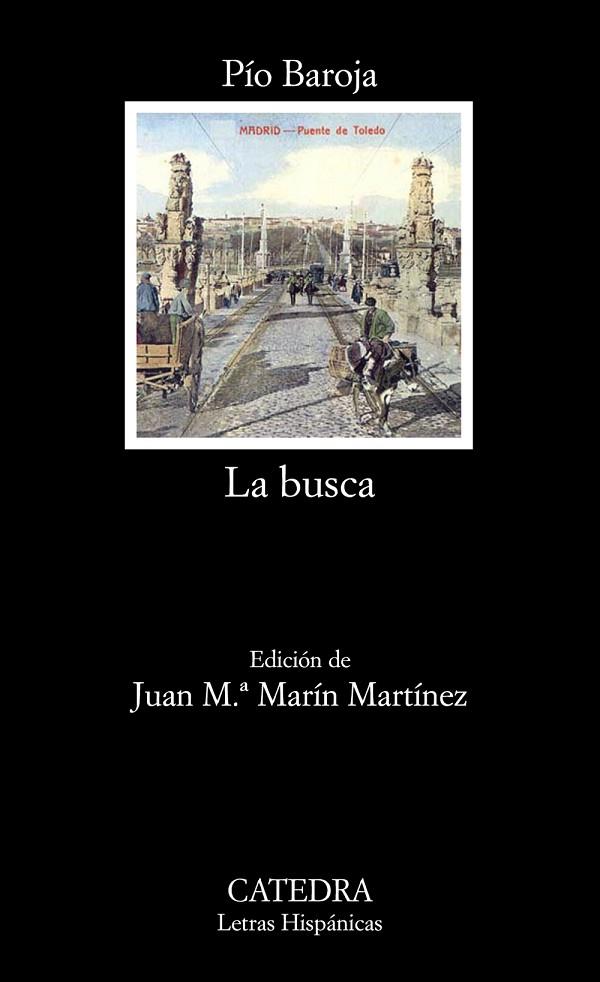 LA BUSCA | 9788437626673 | BAROJA,PÍO | Libreria Geli - Librería Online de Girona - Comprar libros en catalán y castellano