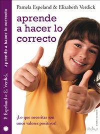 APRENDE A HACER LO CORRECTO | 9788497543705 | ESPELAND/VERDICK | Libreria Geli - Librería Online de Girona - Comprar libros en catalán y castellano