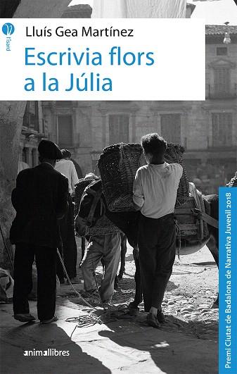 ESCRIVIA FLORS A LA JÚLIA | 9788417599041 | GEA MARTÍNEZ,LLUÍS | Libreria Geli - Librería Online de Girona - Comprar libros en catalán y castellano