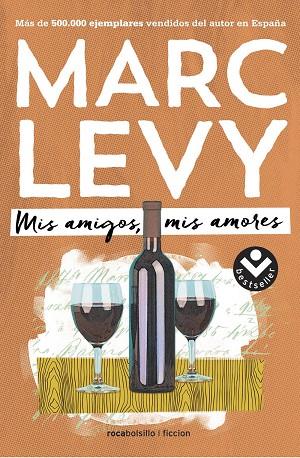 MIS AMIGOS MIS AMORES | 9788416240364 | LEVY,MARC | Libreria Geli - Librería Online de Girona - Comprar libros en catalán y castellano