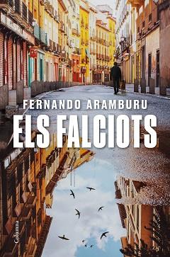ELS FALCIOTS | 9788466428194 | ARAMBURU,FERNANDO | Libreria Geli - Librería Online de Girona - Comprar libros en catalán y castellano