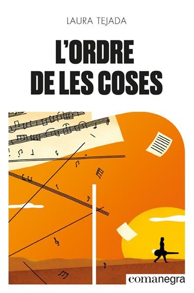 L'ORDRE DE LES COSES | 9788418857492 | TEJADA,LAURA | Libreria Geli - Librería Online de Girona - Comprar libros en catalán y castellano