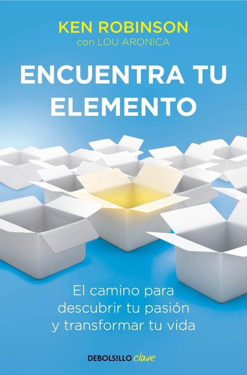 ENCUENTRA TU ELEMENTO | 9788490328132 | ROBINSON,KEN/ARONICA,LOU | Llibreria Geli - Llibreria Online de Girona - Comprar llibres en català i castellà