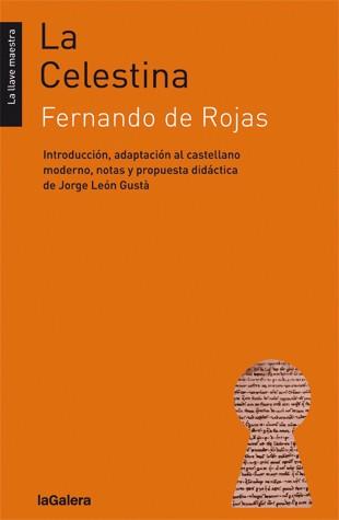 LA CELESTINA | 9788424643539 | DE ROJAS,FERNANDO | Libreria Geli - Librería Online de Girona - Comprar libros en catalán y castellano