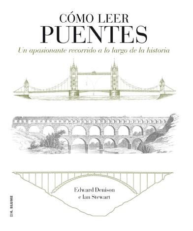 CÓMO LEER PUENTES | 9788496669871 | DENISON,EDWARD/STEWART,IAN | Libreria Geli - Librería Online de Girona - Comprar libros en catalán y castellano
