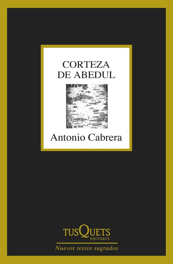 CORTEZA DE ABEDUL | 9788490662892 | CABRERA,ANTONIO | Llibreria Geli - Llibreria Online de Girona - Comprar llibres en català i castellà