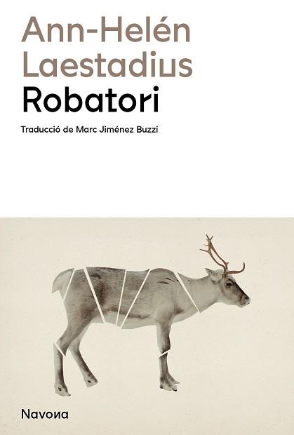 ROBATORI | 9788419311795 | LAESTADIUS,ANN-HELÉN | Libreria Geli - Librería Online de Girona - Comprar libros en catalán y castellano