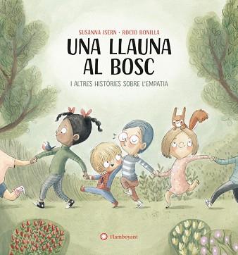 UNA LLAUNA AL BOSC | 9788419401748 | ISERN,SUSANNA/BONILLA,ROCIO | Libreria Geli - Librería Online de Girona - Comprar libros en catalán y castellano