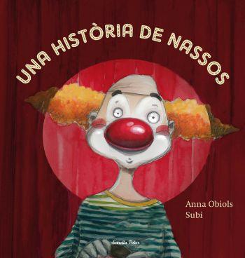 UNA HISTORIA DE NASSOS | 9788499320991 | OBIOLS SUBI,ANNA | Libreria Geli - Librería Online de Girona - Comprar libros en catalán y castellano