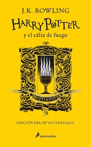 HARRY POTTER Y EL CÁLIZ DE FUEGO (EDICIÓN HUFFLEPUFF DEL 20º ANIVERSARIO) | 9788418174391 | ROWLING,J.K. | Llibreria Geli - Llibreria Online de Girona - Comprar llibres en català i castellà