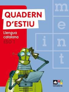 QUADERN D'ESTIU-1R ESO.LLENGUA CATALANA | 9788441219304 | A.A.V.V. | Libreria Geli - Librería Online de Girona - Comprar libros en catalán y castellano