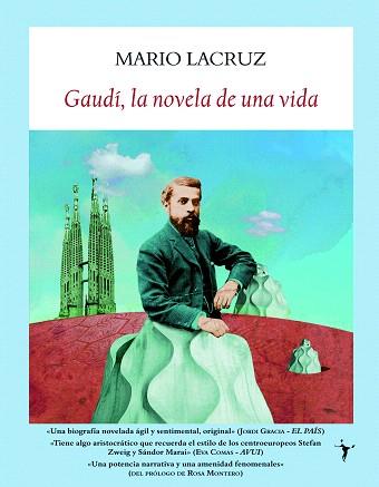 GAUDÍ,LA NOVELA DE UNA VIDA | 9788496601895 | LACRUZ,MARIO | Libreria Geli - Librería Online de Girona - Comprar libros en catalán y castellano