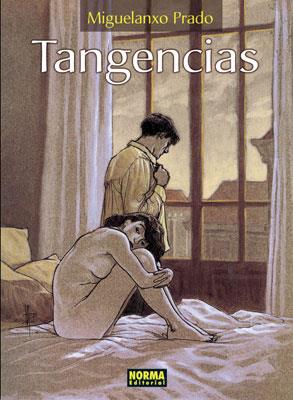TANGENCIAS | 9788498146134 | PRADO,MIGUELANXO | Libreria Geli - Librería Online de Girona - Comprar libros en catalán y castellano