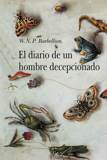 EL DIARIO DE UN HOMBRE DECEPCIONADO | 9788490655344 | BARBELLION,W. N. P. | Libreria Geli - Librería Online de Girona - Comprar libros en catalán y castellano