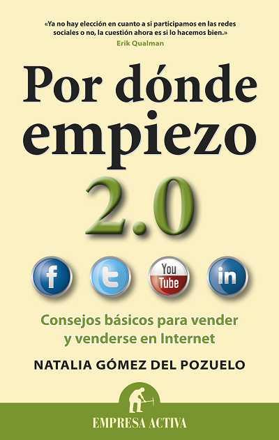 POR DONDE EMPIEZO 2.0 | 9788492452859 | GOMEZ DEL POZUELO,NATALIA | Llibreria Geli - Llibreria Online de Girona - Comprar llibres en català i castellà