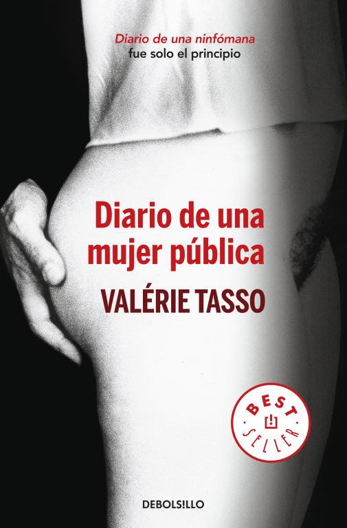 DIARIO DE UNA MUJER PÚBLICA | 9788499894232 | TASSO,VALERIE | Libreria Geli - Librería Online de Girona - Comprar libros en catalán y castellano