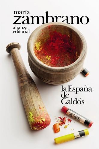 LA ESPAÑA DE GALDÓS | 9788491817604 | ZAMBRANO,MARÍA | Libreria Geli - Librería Online de Girona - Comprar libros en catalán y castellano