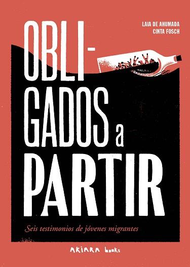 OBLIGADOS A PARTIR | 9788418972508 | DE AHUMADA, LAIA | Libreria Geli - Librería Online de Girona - Comprar libros en catalán y castellano