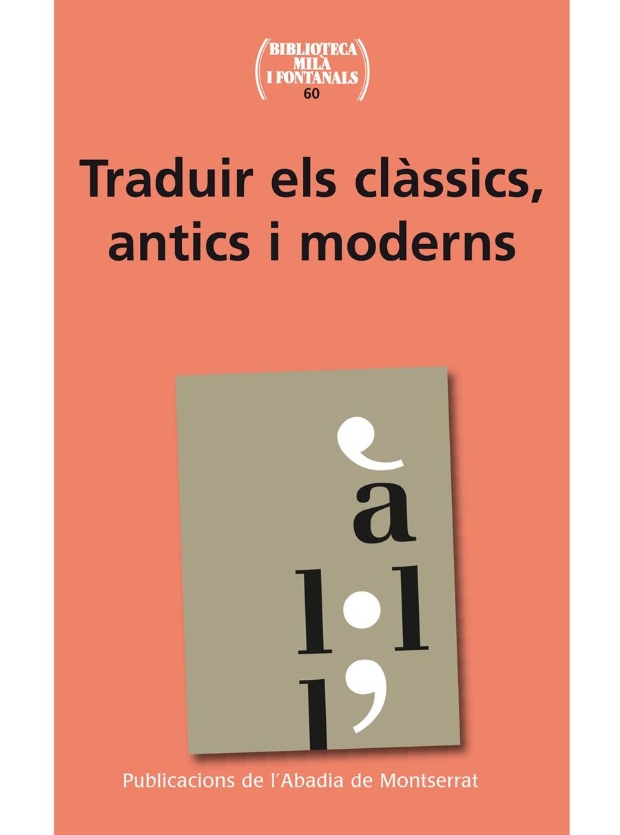 TRADUIR EL CLÀSSICS,ANTICS I MODERNS | 9788498835786 | A.A.D.D. | Libreria Geli - Librería Online de Girona - Comprar libros en catalán y castellano
