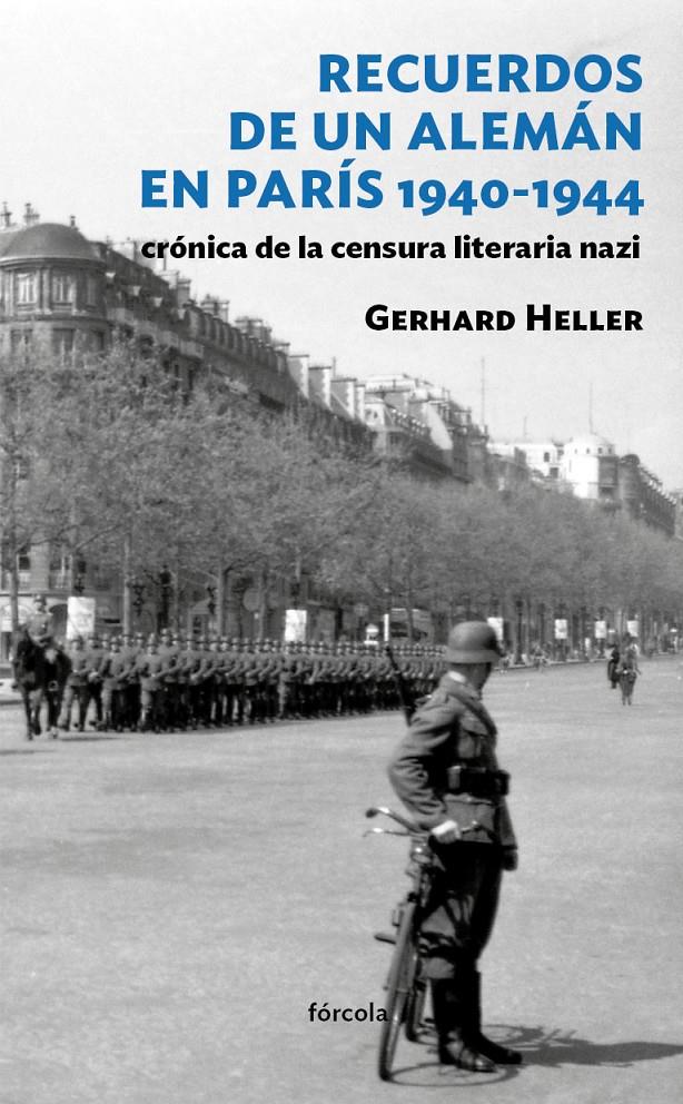 RECUERDOS DE UN ALEMAN EN PARIS 1940-1944 | 9788415174394 | HELLER,GERHARD | Libreria Geli - Librería Online de Girona - Comprar libros en catalán y castellano
