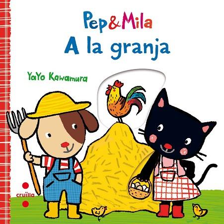 PEP&MILA A LA GRANJA | 9788466143356 | KAWAMURA,YAYO | Libreria Geli - Librería Online de Girona - Comprar libros en catalán y castellano